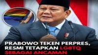 LGBTQ Perusak Moral Bangsa, Prabowo Keluarkan Perpres Ancaman Non Militer